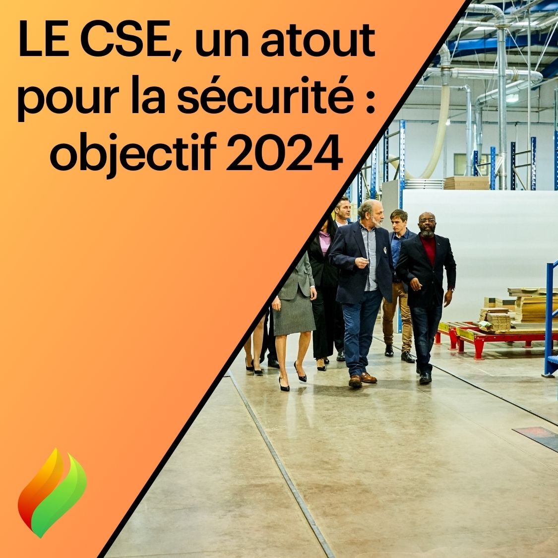 Le CSE un atout pour la sécurité : objectif 2024